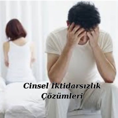 Cinsel İktidarsızlık Çözümleri Nelerdir?